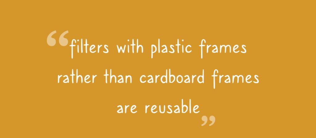 are filters reusable