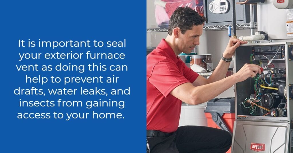 Why is Sealing Your Furnace Vent Important